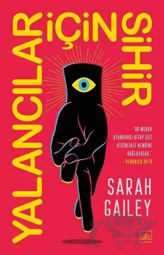 Yalancılar İçin Sihir – Sarah Gailey – İthaki Yayınları kitap kapağı