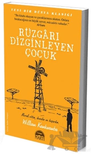 Rüzgarı Dizginleyen Çocuk – William Kamkwamba – Martı Yayınları kitap kapağı