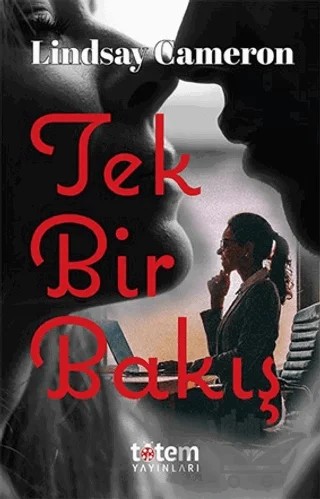 Tek Bir Bakış – Lindsay Cameron – Totem Yayıncılık kitap kapağı