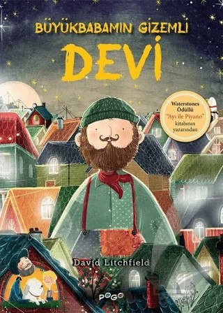 Büyükbabamın Gizemli Devi – David Litchfield – Pogo Çocuk kitap kapağı