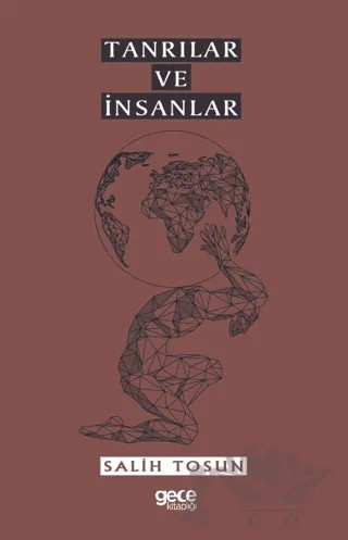 Tanrılar ve İnsanlar – Salih Tosun – Gece Kitaplığı kitap kapağı