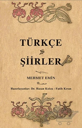 Türkçe Şiirler (Osmanlı Türkçesi Aslı İle Birlikte) – Kolektif – Çağrı Yayınları kitap kapağı
