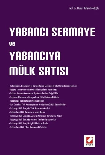 Yabancı Sermaye ve Yabancıya Mülk Satışı – Hasan Tahsin Fendoğlu – Seçkin Yayıncılık kitap kapağı