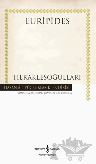 Heraklesoğulları – Euripides – İş Bankası Kültür Yayınları kitap kapağı