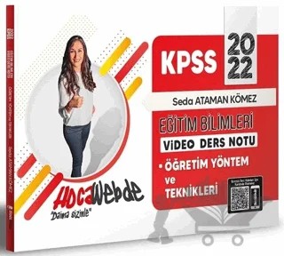 Hocawebde 2022 KPSS Eğitim Bilimleri Öğretim Yöntem ve Teknikleri Video Ders Notları – Seda Ataman Kömez – HocaWebde Yayınları kitap kapağı
