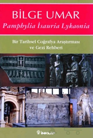 Pamphylia Isauria Lykaonia – Bilge Umar – İnkılap Kitabevi kitap kapağı