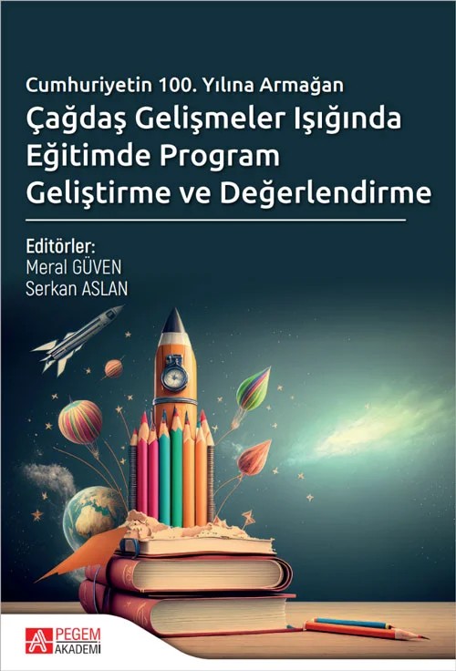 Çağdaş Gelişmeler Işığında Eğitimde Program Geliştirme ve Değerlendirme – Pegem Akademi Yayıncılık kitap kapağı