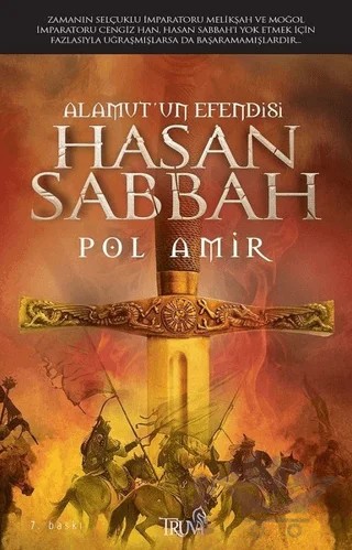 Alamut’un Efendisi Hasan Sabbah – Pol Amir – Truva Yayınları kitap kapağı