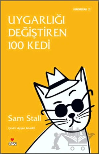 Uygarlığı Değiştiren 100 Kedi – Sam Stall – Can Yayınları kitap kapağı