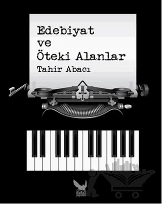 Edebiyat ve Öteki Alanlar – Tahir Abacı – İkaros Yayınları kitap kapağı