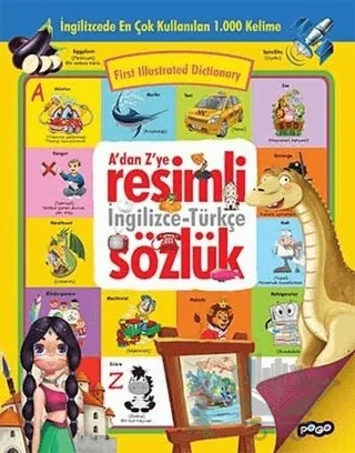 A'dan Z'ye Resimli İngilizce - Türkçe Sözlük – Kolektif – Pogo Çocuk kitap kapağı
