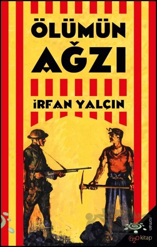 Ölümün Ağzı – İrfan Yalçın – h2o Kitap kitap kapağı