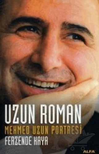 Uzun Roman – Ferzende Kaya – Alfa Yayınları kitap kapağı