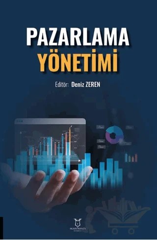 Pazarlama Yönetimi – Deniz Zeren – Akademisyen Kitabevi kitap kapağı