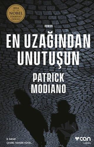 En Uzağından Unutuşun – Patrick Modiano – Can Yayınları kitap kapağı