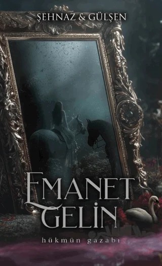 Emanet Gelin - 1 – Şehnaz, Gülşen – Lapis Kitap kitap kapağı