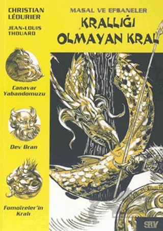 Krallığı Olmayan Kral – Christian Leourier – Say Çocuk kitap kapağı