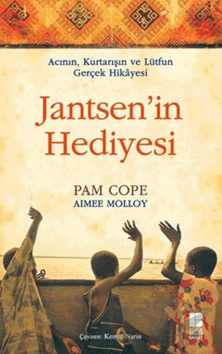 Jantsen’in Hediyesi – Aimee Molloy, Pame Cope – Bilge Kültür Sanat kitap kapağı