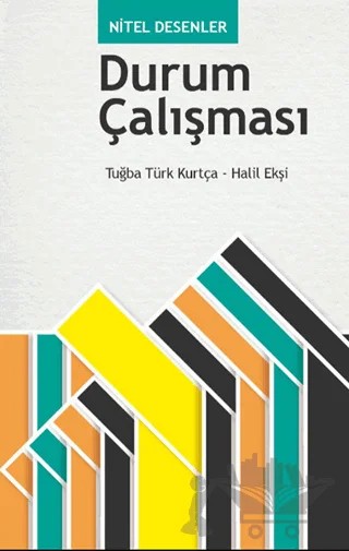 Nitel Desenler: Durum Çalışması – Tuğba Türk Kurtça, Halil Ekşi – EDAM kitap kapağı