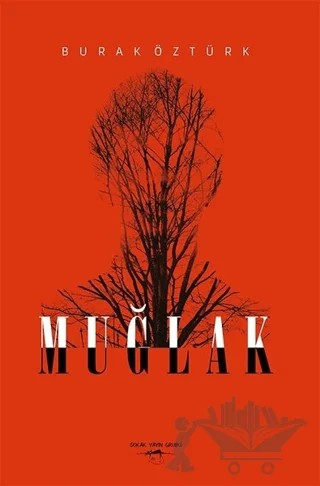 Muğlak – Burak Öztürk – Sokak Kitapları Yayınları kitap kapağı