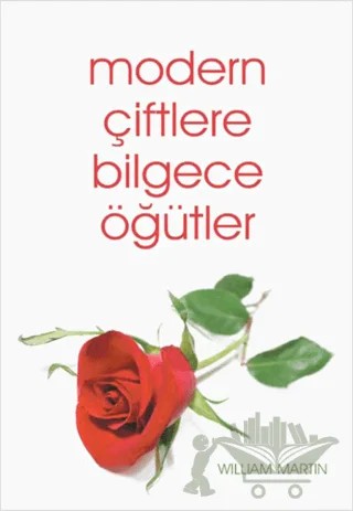Modern Çiftlere Bilgece Öğütler – William Martin – Butik Yayınları kitap kapağı