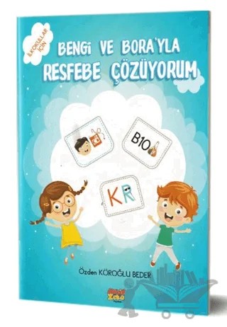 Bengi ve Bora'yla Resfebe Çözüyorum – Özden Köroğlu Beder – Aktif Zeka Yayınları kitap kapağı