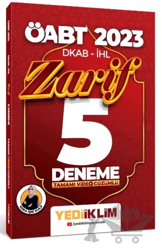 2023 ÖABT DKAP- İHL Zarif Tamamı Video Çözümlü 5 Deneme – Esra Işık Kulp – Yediiklim Yayınları kitap kapağı