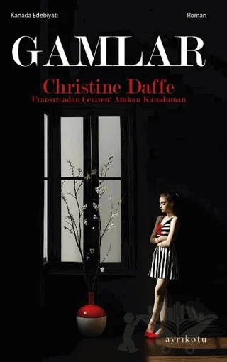 Gamlar – Christine Daffe – Ayrıkotu Yayınları kitap kapağı