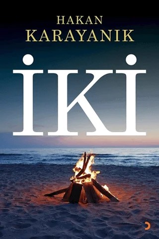İki – Hakan Karayanık – Cinius Yayınları kitap kapağı