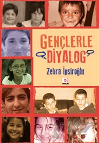 Gençlerle Diyalog – Zehra İpşiroğlu – E Yayınları kitap kapağı