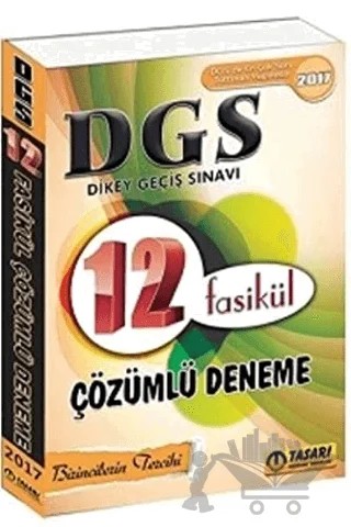 DGS 12 Fasikül Çözümlü Deneme 2017 – Kolektif – Tasarı Eğitim Yayınları kitap kapağı