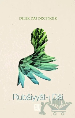 Rubaiyyat-ı Dai – Dilek Dai Özcengiz – Palet Yayınları kitap kapağı