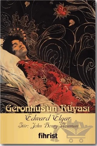 Gerontius'un Rüyası - Opera Klasikleri: 13 – Edward Elgar – Fihrist Kitap kitap kapağı