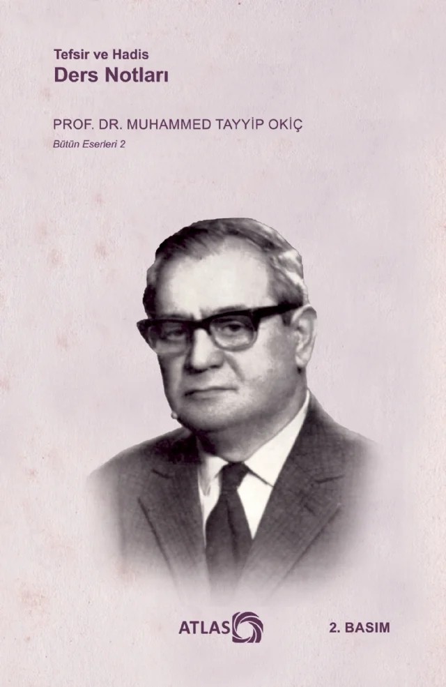 Tefsir ve Hadis Ders Notları – M. Tayyip Okiç – Atlas Kitap kitap kapağı