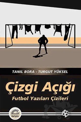 Çizgi Açığı – Tanıl Bora – İletişim Yayınevi kitap kapağı