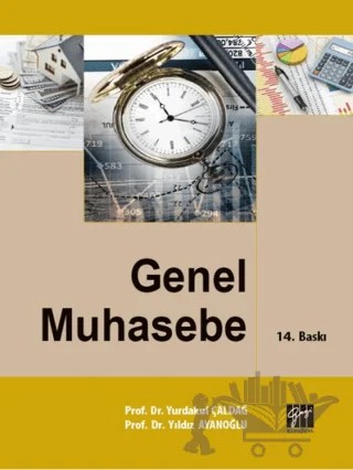 Genel Muhasebe – Yıldız Ayanoğlu, Yurdakul Çaldağ – Gazi Kitabevi kitap kapağı