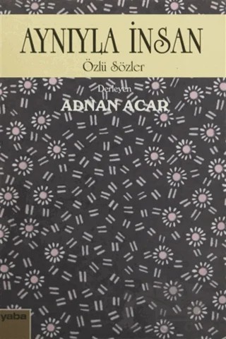 Aynıyla İnsan – Adnan Acar – Yaba Yayınları kitap kapağı