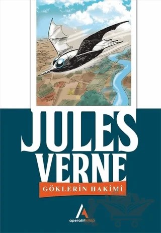 Göklerin Hakimi – Jules Verne – Aperatif Kitap Yayınları kitap kapağı
