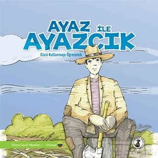Ayaz İle Ayazcık – Kolektif – Misket Kitap kitap kapağı