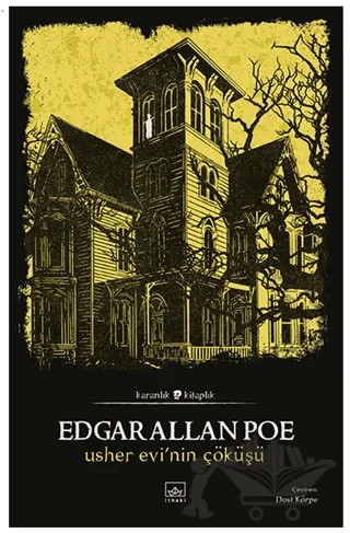 Usher Evi’nin Çöküşü – Edgar Allan Poe – İthaki Yayınları kitap kapağı
