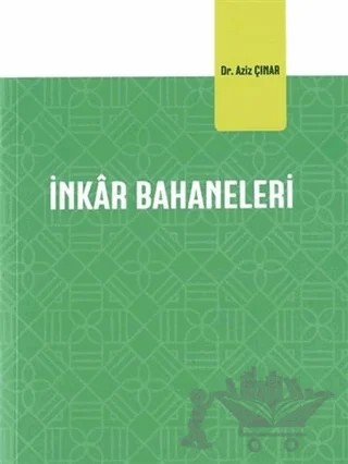 İnkar Bahaneleri – Aziz Çınar – Diyanet İşleri Başkanlığı kitap kapağı