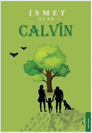 Calvin – İsmet Acar – İkinci Adam Yayınları kitap kapağı