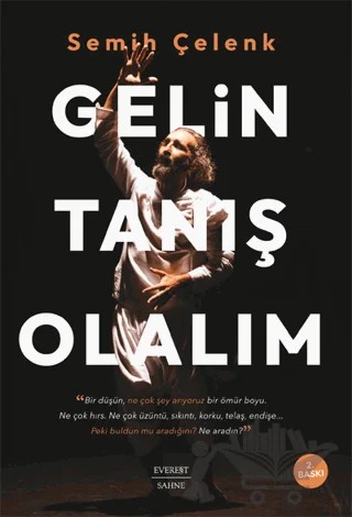 Gelin Tanış Olalım – Semih Çelenk – Everest Yayınları kitap kapağı