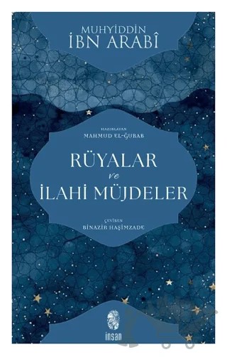 Rüyalar ve İlahi Müjdeler – Muhyiddin İbn Arabi – İnsan Yayınları kitap kapağı