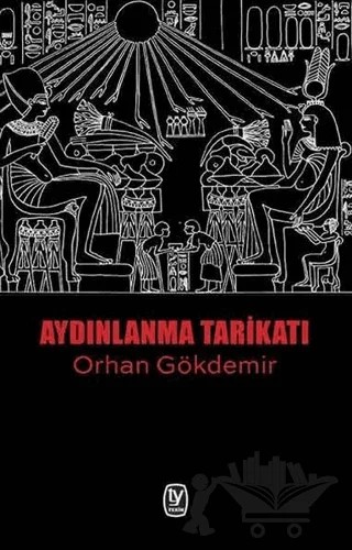 Aydınlanma Tarikatı – Orhan Gökdemir – Tekin Yayınevi kitap kapağı