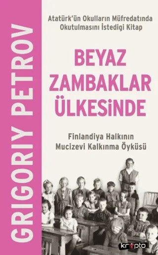 Beyaz Zambaklar Ülkesinde – Grigori Spiridonoviç Petrov, Grıgory Petrov – Kripto Basım Yayın kitap kapağı