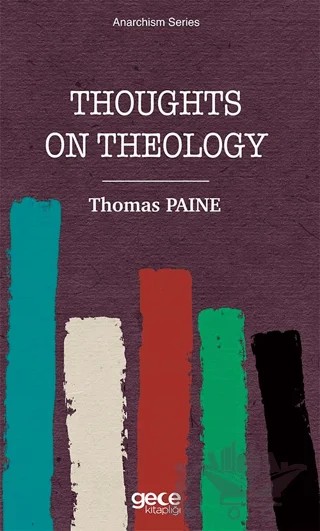 Thoughts on Thology – Thomas Paine – Gece Kitaplığı kitap kapağı