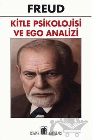 Kitle Psikolojisi ve Ego Analizi – Sigmund Freud – Oda Yayınları kitap kapağı