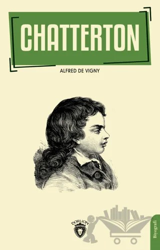 Chatterton – Alfred de Vigny – Dorlion Yayınları kitap kapağı
