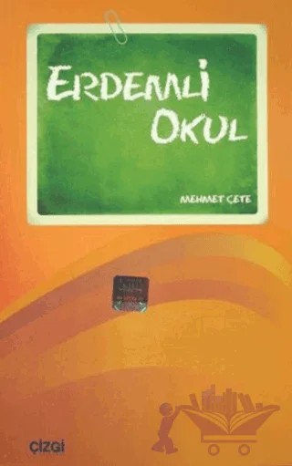 Erdemli Okul – Mehmet Çete – Çizgi Kitabevi Yayınları kitap kapağı